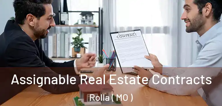  Assignable Real Estate Contracts Rolla ( MO )