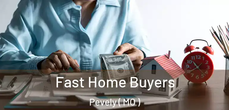  Fast Home Buyers Pevely ( MO )