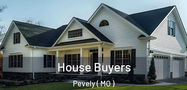  House Buyers Pevely ( MO )
