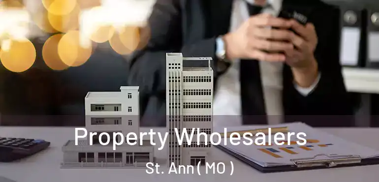  Property Wholesalers St. Ann ( MO )