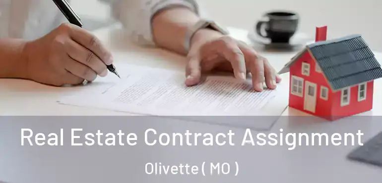  Real Estate Contract Assignment Olivette ( MO )