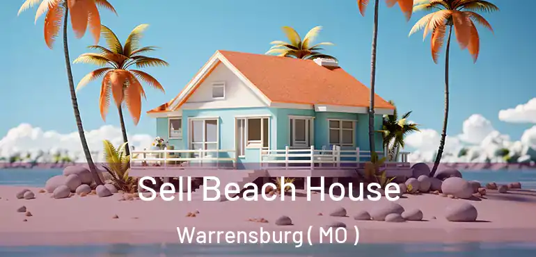  Sell Beach House Warrensburg ( MO )