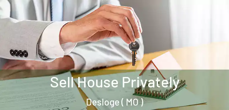  Sell House Privately Desloge ( MO )