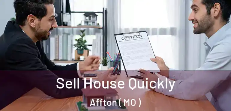  Sell House Quickly Affton ( MO )