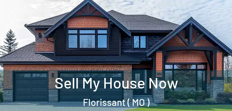  Sell My House Now Florissant ( MO )